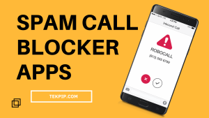 10 Best Free and Paid Spam Call Blocker Apps for iPhones and Android Phones