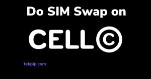 How to Do SIM Swap on Cell C Without Calling