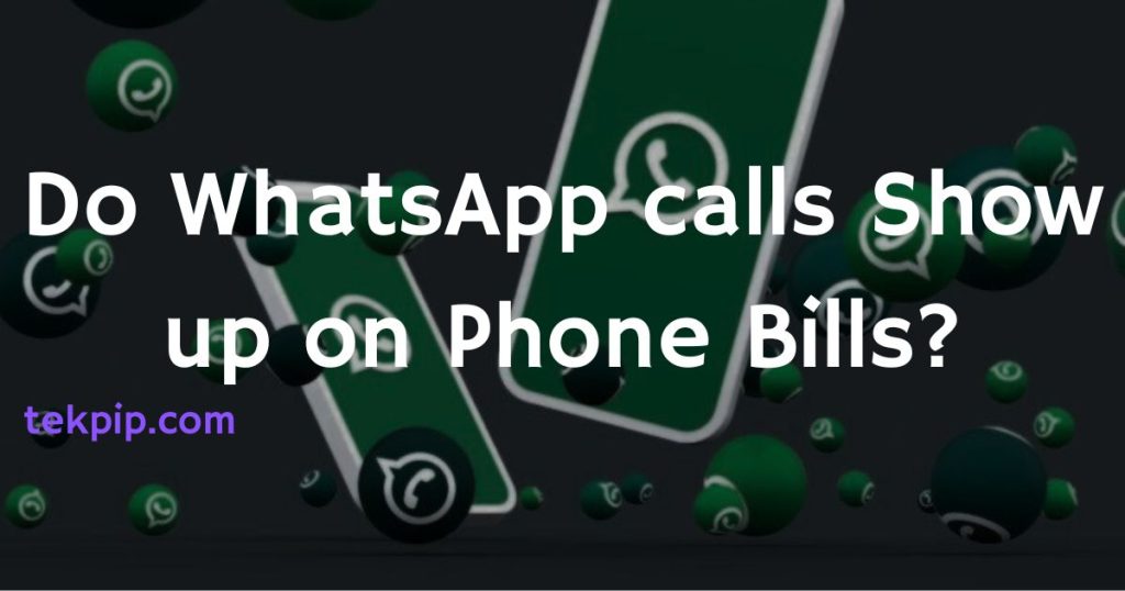 do-whatsapp-calls-show-up-on-phone-bills-inpics-solutions