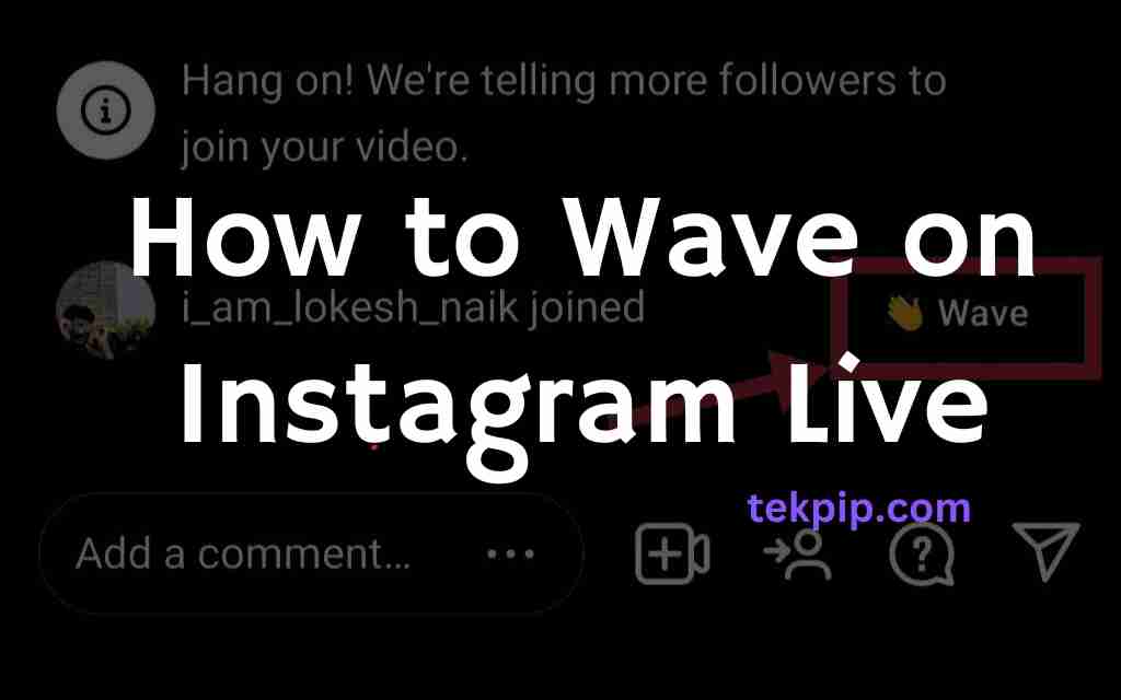 How to Wave on Instagram Live